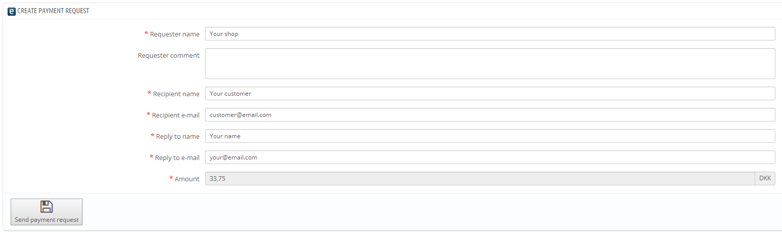 Information on the recipient and the requester. Press &#39;Send payment requst&#39; to send it